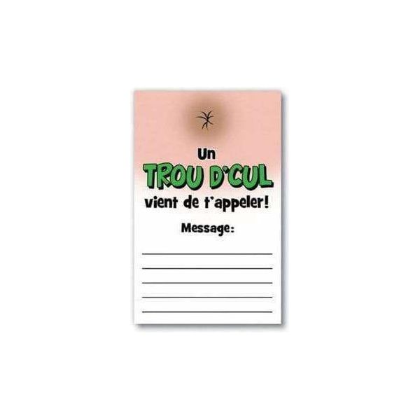 Humour - Post It - Un trou d'cul vient de t'appeler Ozzé Créations Sensations plus