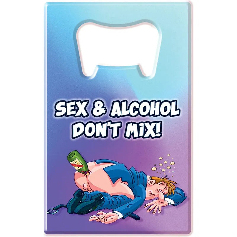 Humour - Motivational Bottle Opener Ozzé Créations Sensations plus