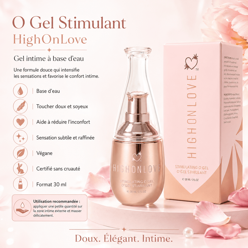 Lubrifiant Intime à Base d’Eau - O Gel Stimulant | HighOnLove HighOnLove Sensations plus
