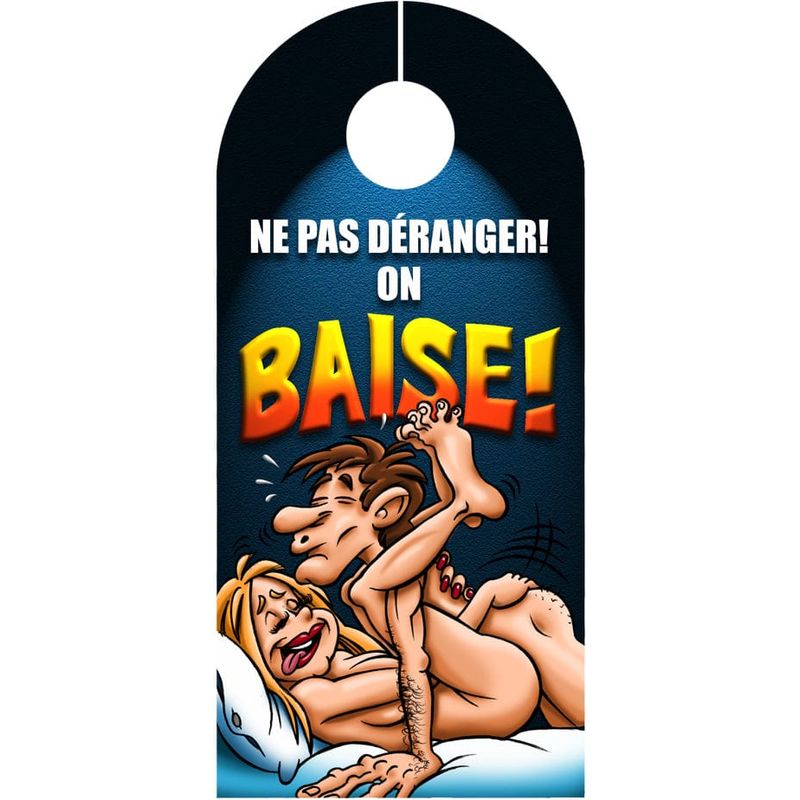 Humour - Affiche Pour Porte - Ne Pas Déranger On Baise! Ozzé Créations Sensations plus